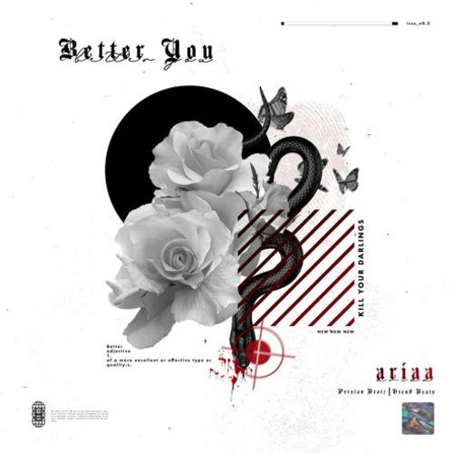 Ariaa - Better You
