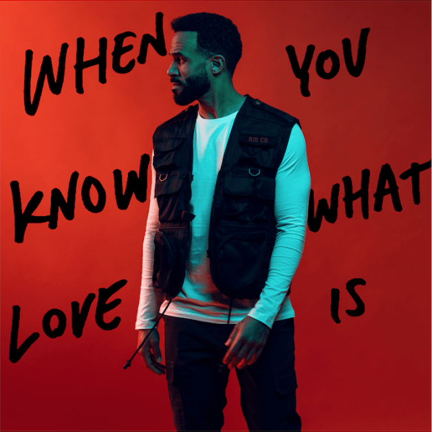 Craig David – When You Know What Love Is