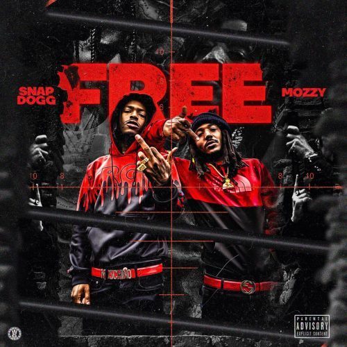 Snap Dogg Ft. Mozzy – Free