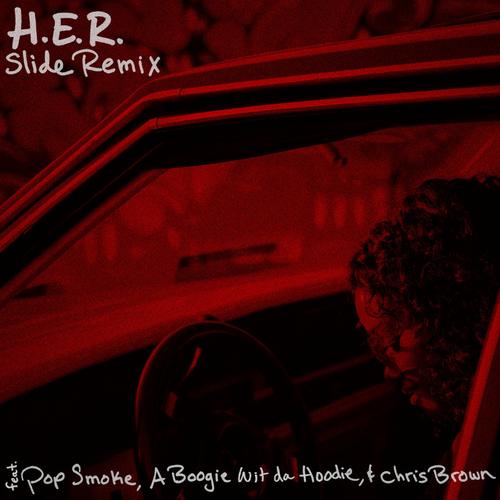 MP3: H.E.R. - Slide Remix Ft. Pop Smoke, Chris Brown & A Boogie Wit Da Hoodie
