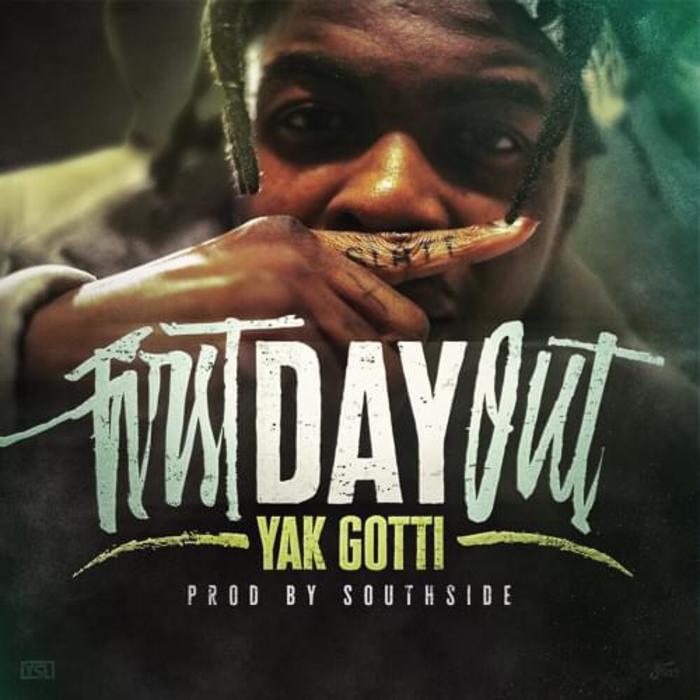 MP3: Yak Gotti - First Day Out