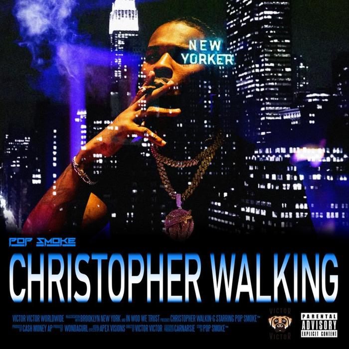 MP3: Pop Smoke - Christopher Walking