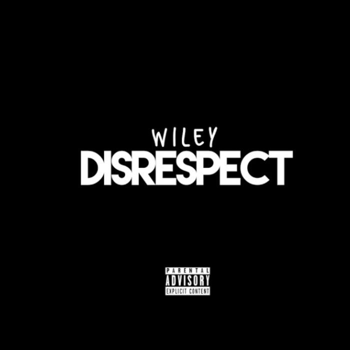 MP3: Wiley - Disrespect