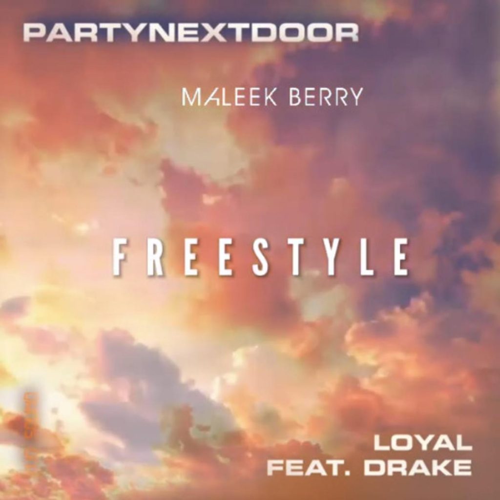 MP3: Maleek Berry - Loyal Freestyle