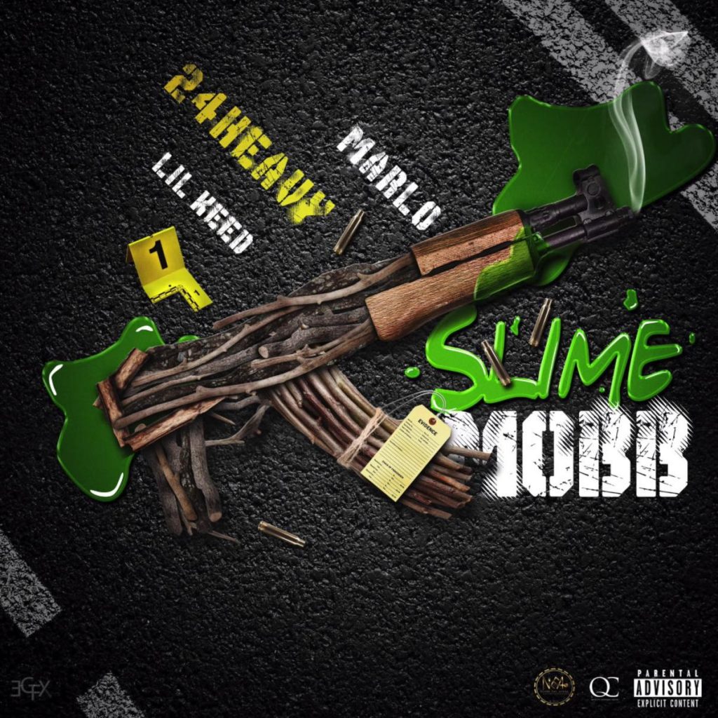 MP3: 24 Heavy - Slime Mobb Ft. Lil Keed & Marlo