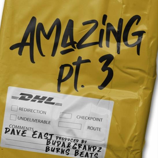 MP3: Dave East - Amazing Pt. 3