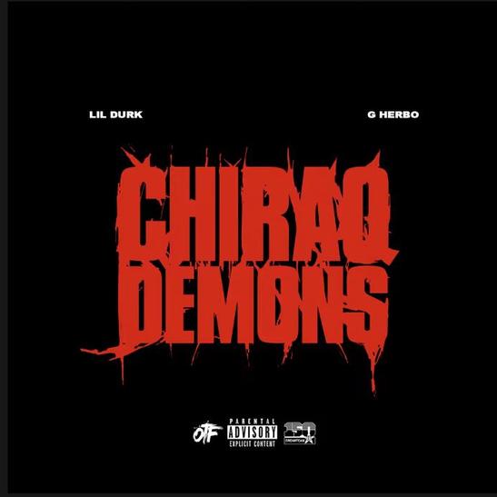 MP3: Lil Durk - Chiraq Demons Ft. G Herbo