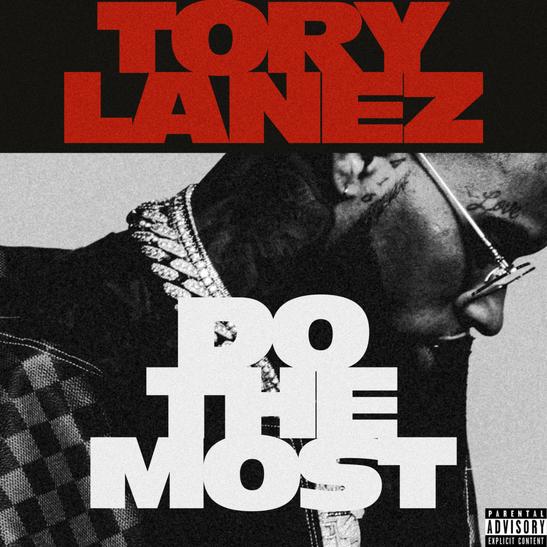 MP3: Tory Lanez - Do The Most