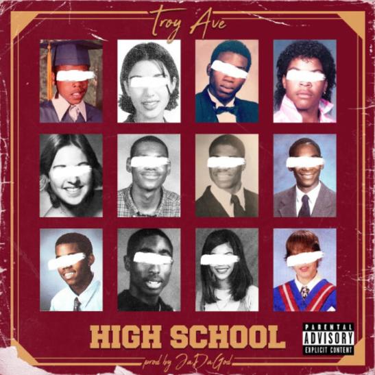 MP3: Troy Ave - High School