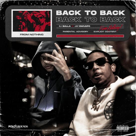 MP3: KJ Balla & Jay Gwuapo - Back To Back