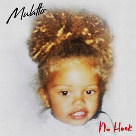 MP3: Mulatto - No Hook