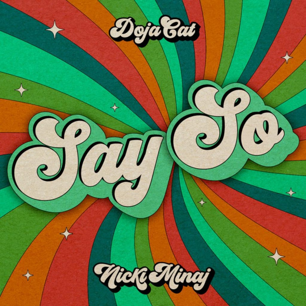 MP3: Doja Cat - Say So (Original Version) Ft. Nicki Minaj