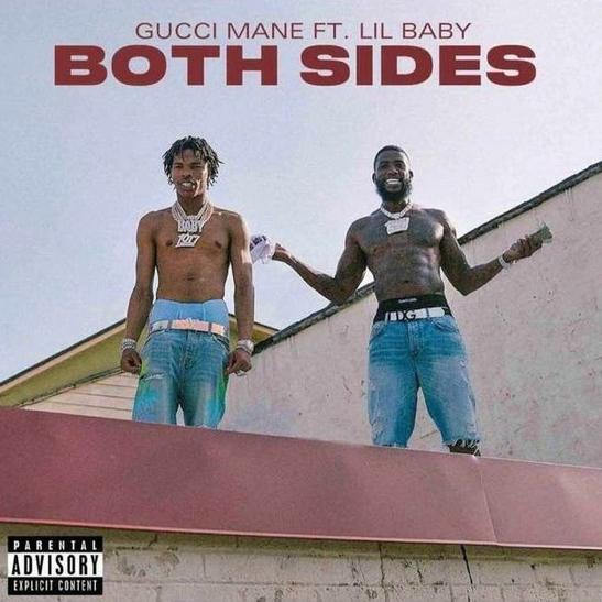 MP3: Gucci Mane - Both Sides Ft. Lil Baby