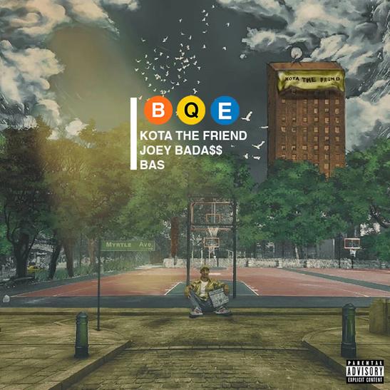 MP3: KOTA The Friend - B.Q.E Ft. Bas & Joey Bada$$
