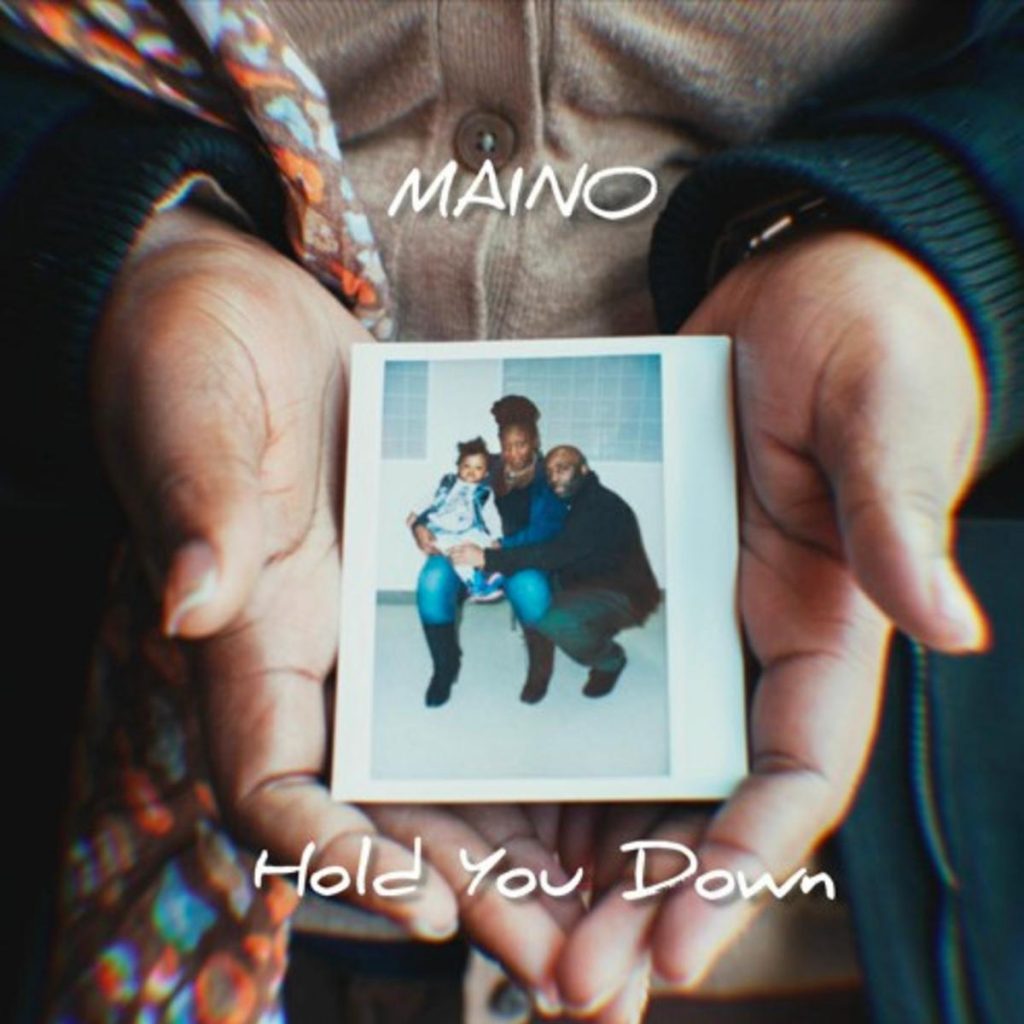MP3: Maino - Hold You Down