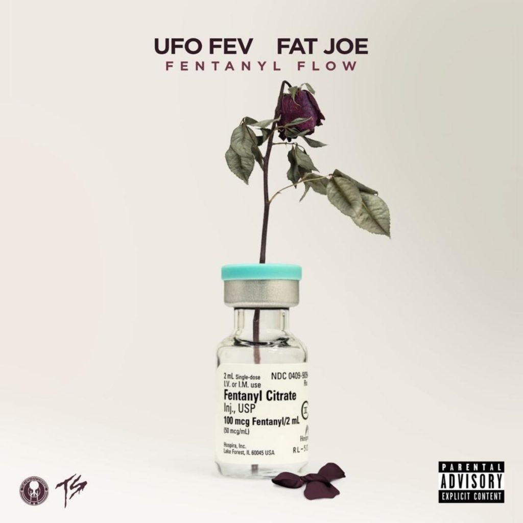 MP3: UFO Fev - Fentanyl Flow Ft. Fat Joe