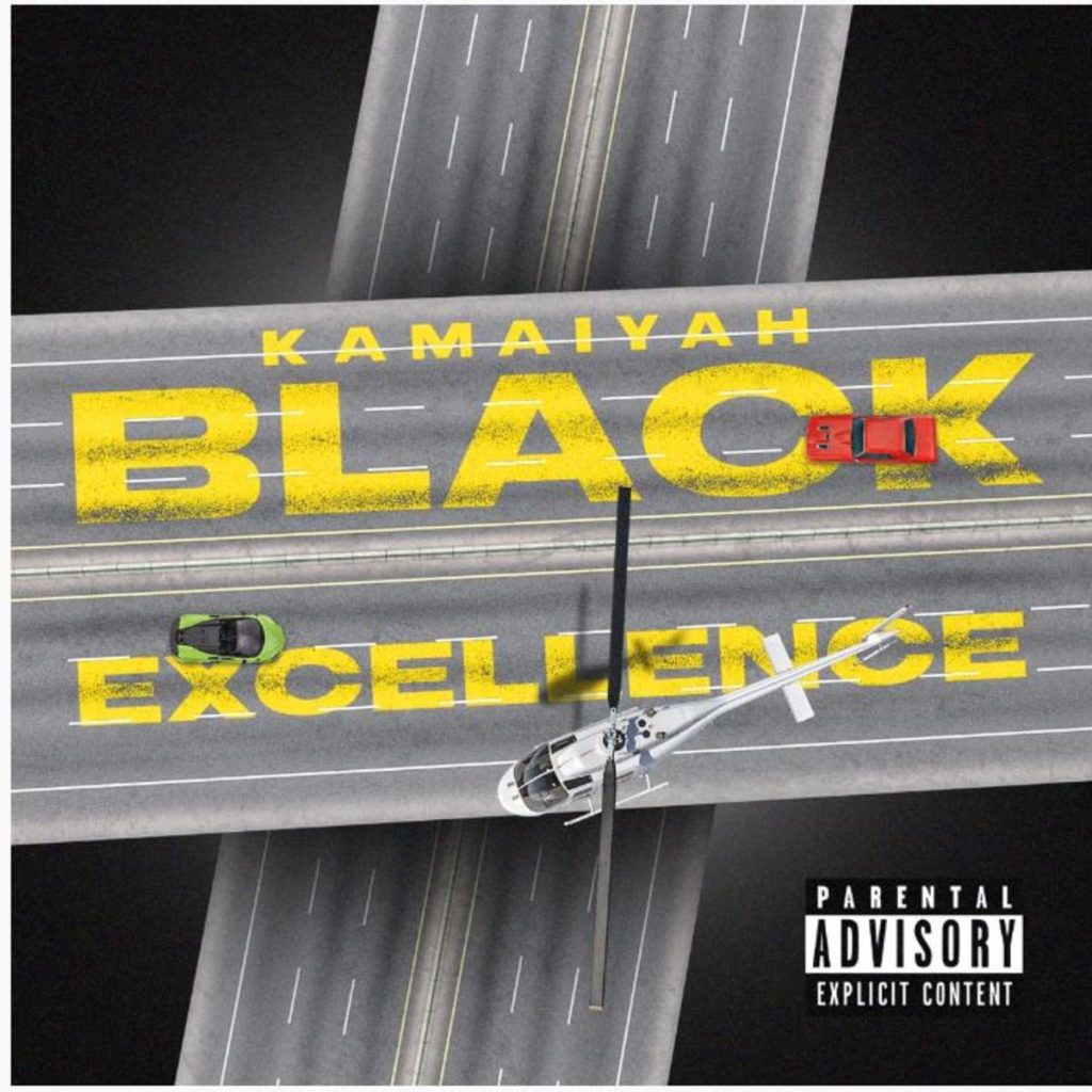 MP3: Kamaiyah - Black Excellence