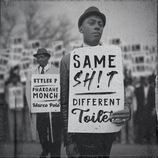 MP3: Pharoahe Monch - Same Shit Different Toilet Ft. Styles P & Marco Polo