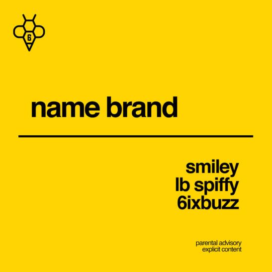 MP3: Smiley & LB Spiffy - Name Brand