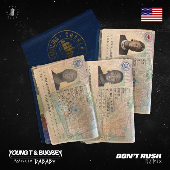 MP3: Young T & Bugsey - Don't Rush (Remix) Ft. DaBaby
