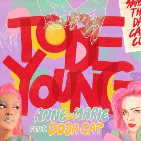 MP3: Anne-Marie - To Be Young Ft. Doja Cat
