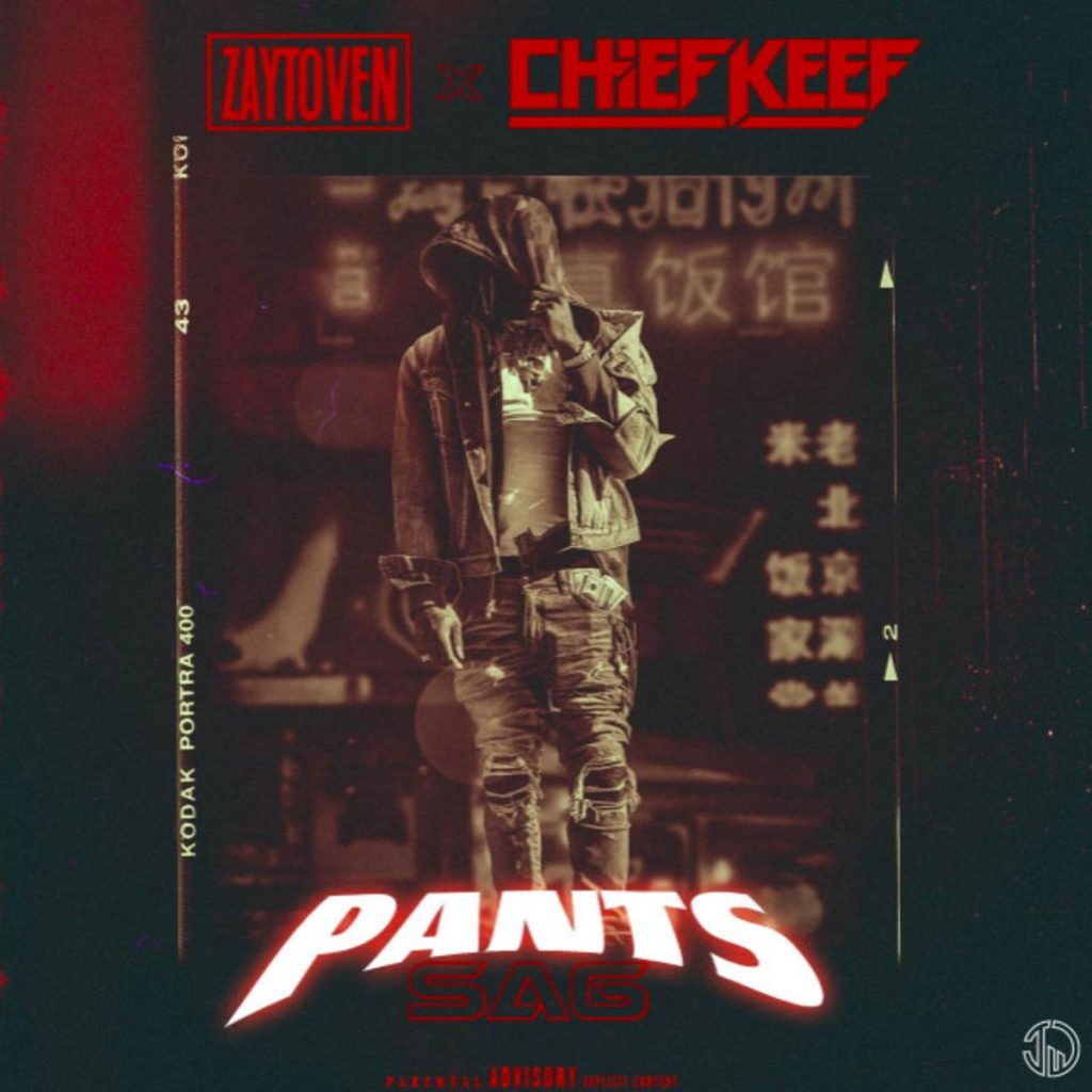 MP3: Chief Keef & Zaytoven - Pants Sag