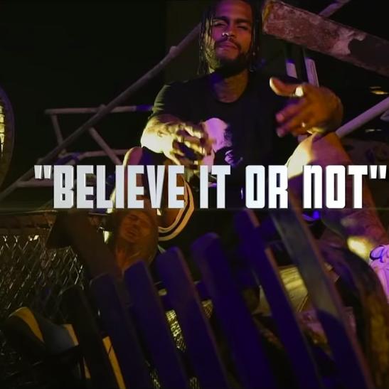 MP3: Dave East - Believe It Or Not