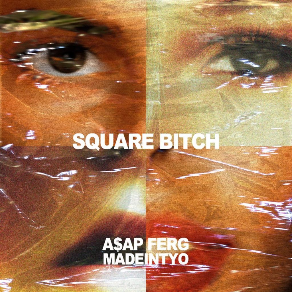 MP3: Madeintyo - Square Bitch Ft. A$AP Ferg