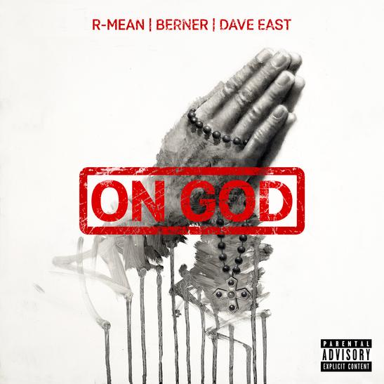 MP3: R-Mean - On God Ft. Berner & Dave East