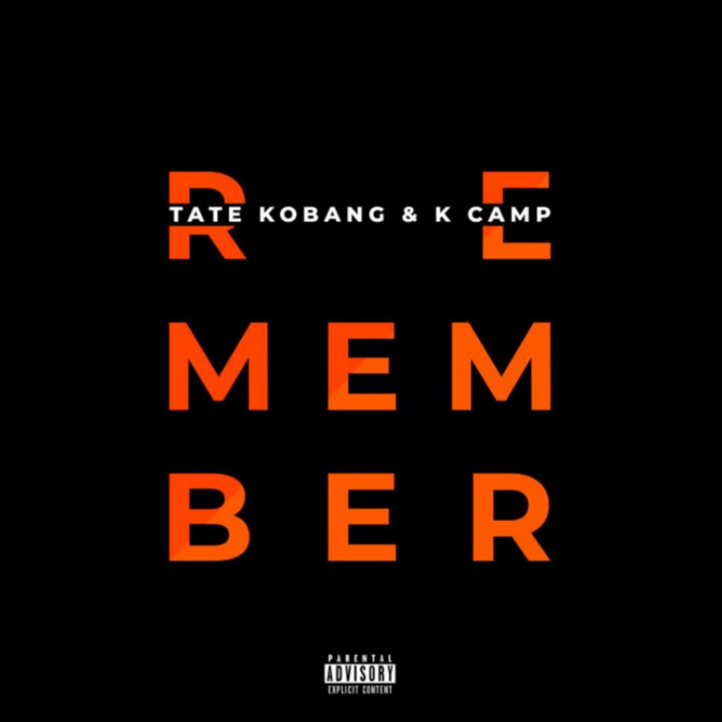 MP3: Tate Kobang - I Remember Ft. K Camp