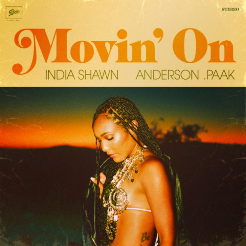 MP3: India Shawn - Movin' On Ft. Anderson .Paak