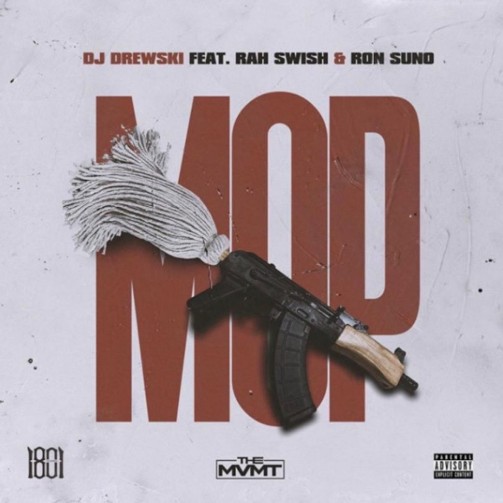 MP3: DJ Drewski - MOP Ft. Rah Swish & Ron Suno