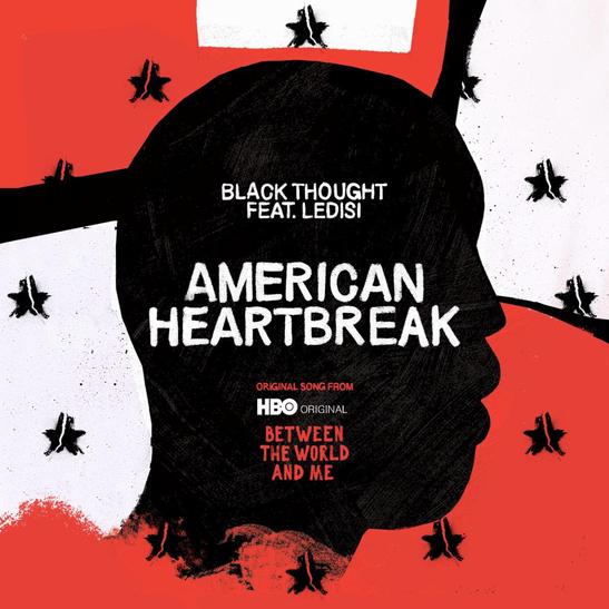 MP3: Black Thought - American Heartbreak Ft. Ledisi