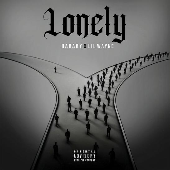 MP3: DaBaby & Lil Wayne - Lonely