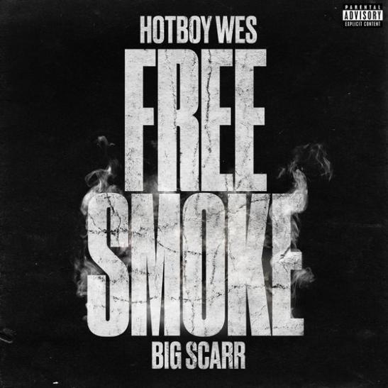 MP3: Hotboy Wes - Free Smoke Ft. Big Scarr