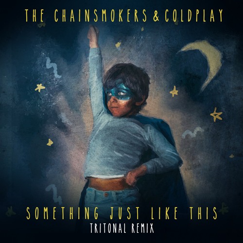 MP3: The Chainsmokers & Coldplay - Something Just Like This