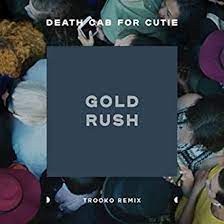 MP3: Death Cab for Cutie - Gold Rush