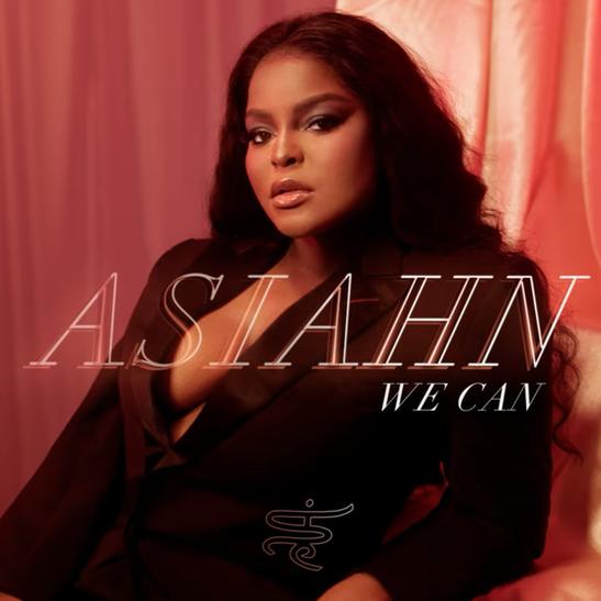 DOWNLOAD MP3: Asiahn - We Can