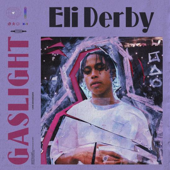 MP3: Eli Derby - Gaslight