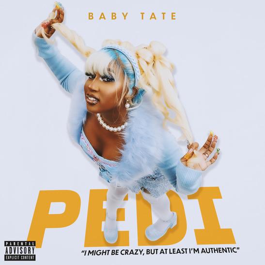 DOWNLOAD MP3: Baby Tate - Pedi