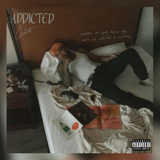 DOWNLOAD MP3: Cozz - Addicted