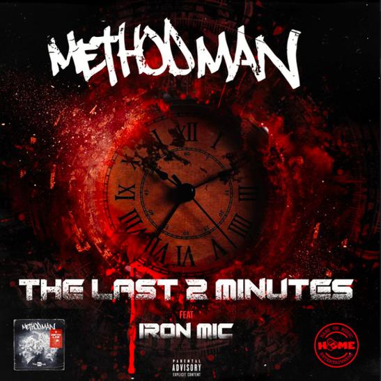 DOWNLOAD MP3: Method Man - The Last 2 Minutes Ft. Iron Mic