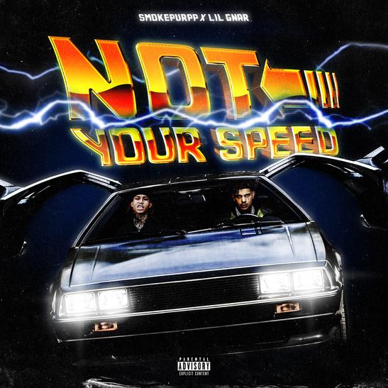 DOWNLOAD MP3: Smokepurpp - Not Your Speed Ft. Lil Gnar