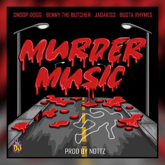 DOWNLOAD MP3: Snoop Dogg - Murder Music Ft. Busta Rhymes, Jadakiss & Benny The Butcher