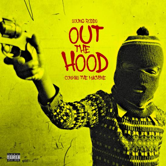 DOWNLOAD MP3: Young Roddy - Out The Hood Ft. Conway The Machine