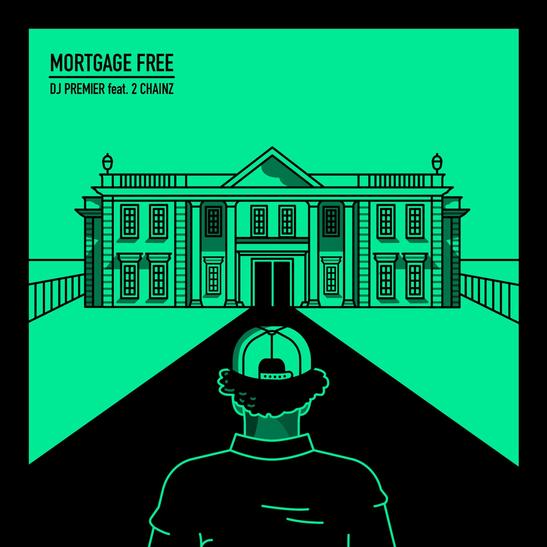 DOWNLOAD MP3: DJ Premier - Mortgage Free Ft. 2 Chainz
