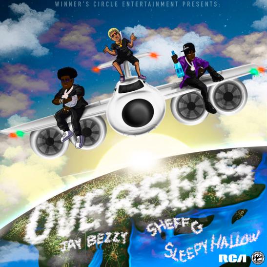 DOWNLOAD MP3: Jay Bezzy - Overseas Ft. Sheff G & Sleepy Hallow
