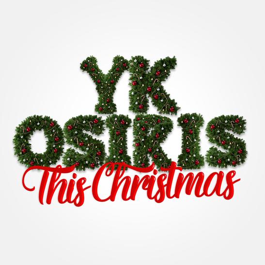 YK Osiris – This Christmas