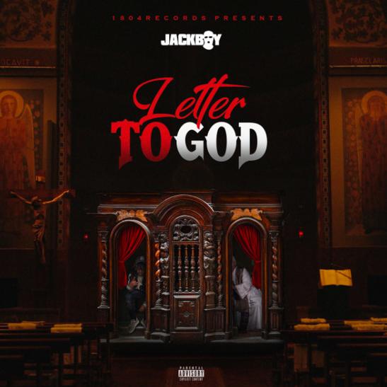 DOWNLOAD MP3: JackBoy - Letter To God