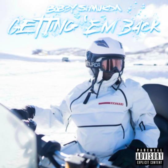 DOWNLOAD MP3: Bobby Shmurda - Get Em Back